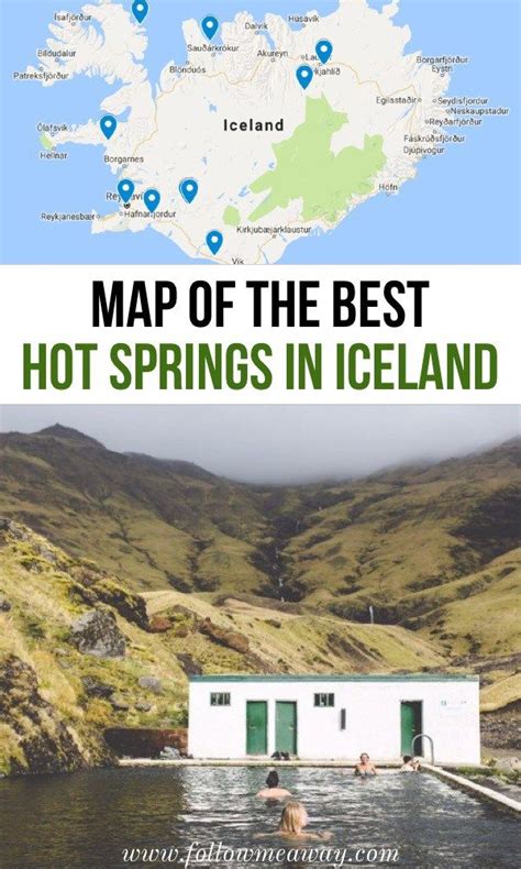 10 Best Hot Springs In Iceland That Will Blow Your Mind | Iceland map ...