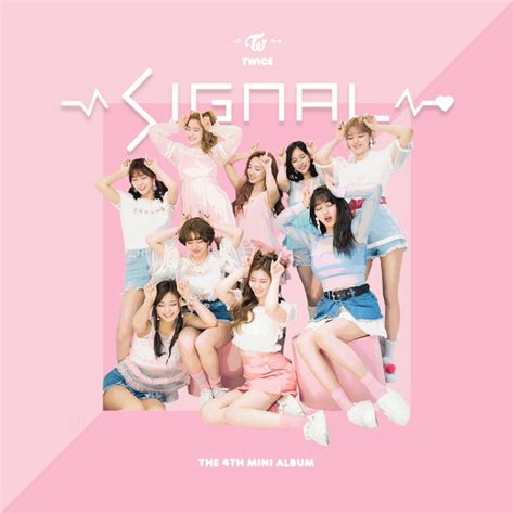 TWICE SIGNAL / THE 4TH MINI ALBUM album cover by LEAlbum on DeviantArt