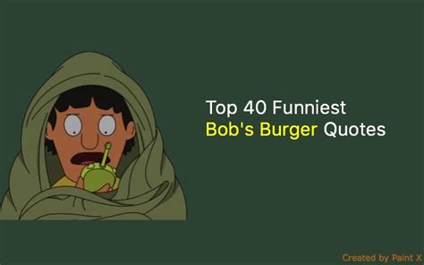 17+ Bobs Burgers Quotes - LaureneLaiken