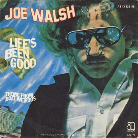 Tune Of The Day: Joe Walsh - Life's Been Good