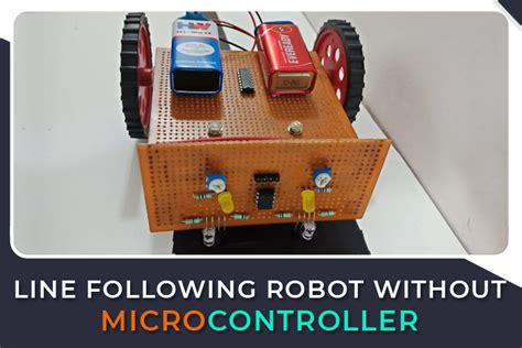 How to Make Line Following Robot without using Microcontroller