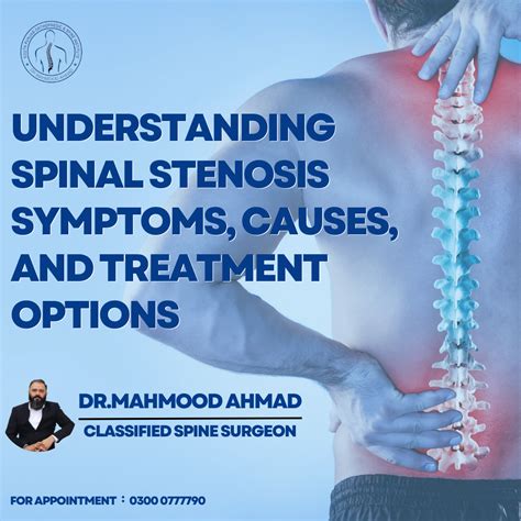 Understanding Spinal Stenosis Symptoms, Causes, and Treatment Options ...