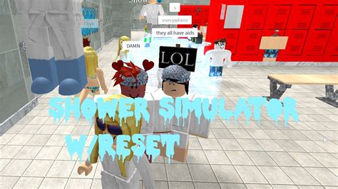 ROBLOX Shower Simulator| w/Reset | - YouTube