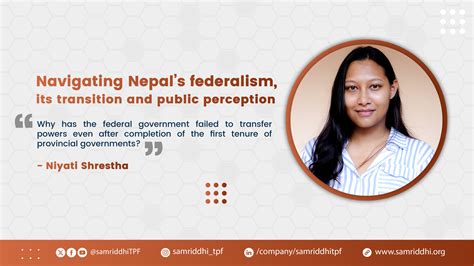 Navigating Nepal’s federalism, its transition and public perception ...