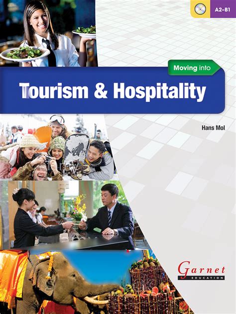 Moving into Tourism and Hospitality | Garnet Education