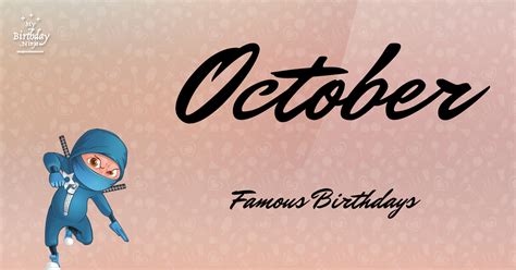 Sizzling List Of 7,456 Famous October Birthdays