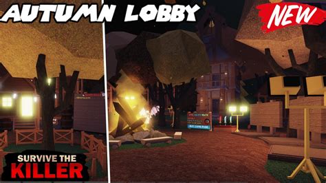 🍂[NEW] STK AUTUMN-THEMED Maps & lobby // 🔪Survive The Killer🍂 - YouTube