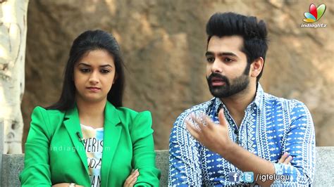 Ram Pothineni and Keerthi Suresh about Nenu Sailaja Movie - YouTube