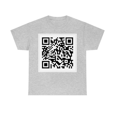 Rick Rolled Prank Shirt Scan the QR Code and Get Rick Rolled - Etsy