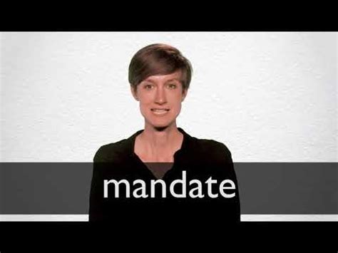 MANDATE definition and meaning | Collins English Dictionary