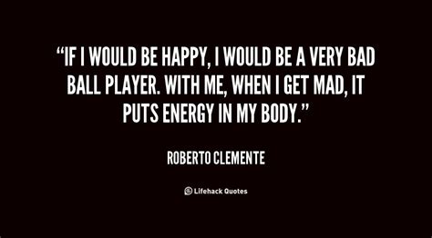 Roberto Clemente Quotes. QuotesGram