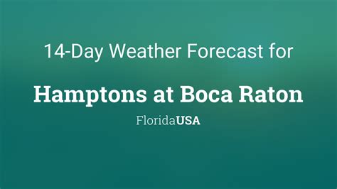 Hamptons at Boca Raton, Florida, USA 14 day weather forecast