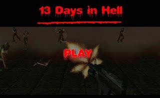 13 Days In Hell Game Play Free Online