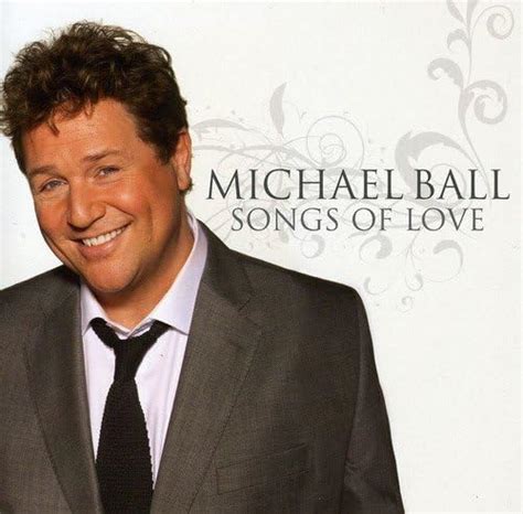 Songs Of Love by Ball, Michael: Amazon.co.uk: Music