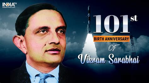 11 Interesting Facts about Vikram Sarabhai — Father of India's Space ...