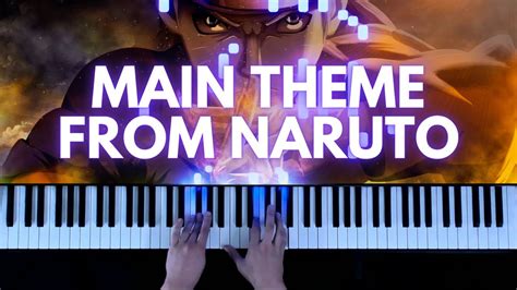 Naruto Main theme (Piano Cover) - YouTube