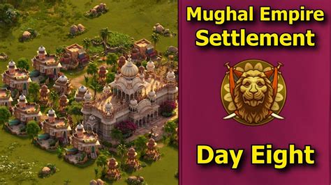 Forge of Empires: Mughal Empire Settlement - Day Eight! - YouTube