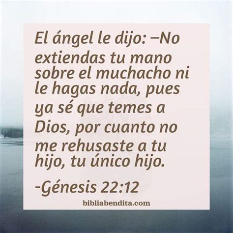 Explicación Génesis 22:12. 'El ángel le dijo: -No extiendas tu mano ...