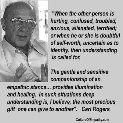 Carl Rogers, empathy | Carl rogers quotes, Carl rogers, Therapy quotes