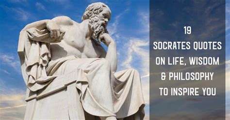 19 Socrates Quotes On Life, Knowledge & Philosophy To Encourage You ...