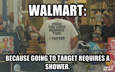 walmart meme 001 target requires showers - Comics And Memes