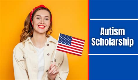 Autism Scholarship in USA