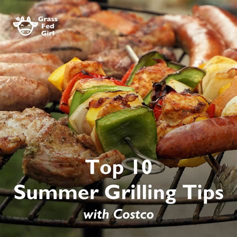 Top 10 Summer BBQ Grilling Tips with Costco