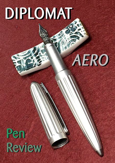 Pen Review: Diplomat Aero Fountain Pen in Matte Silver — Inky Inspirations