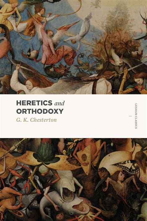 Heretics and Orthodoxy: Two Volumes in One (Lexham Classics ...