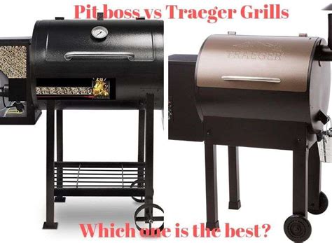 10 Pit boss vs Traeger Grills - Which one is the best?