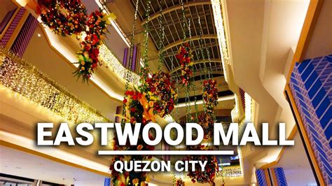 Eastwood Mall Walk Tour | Eastwood City Quezon City Metro Manila ...