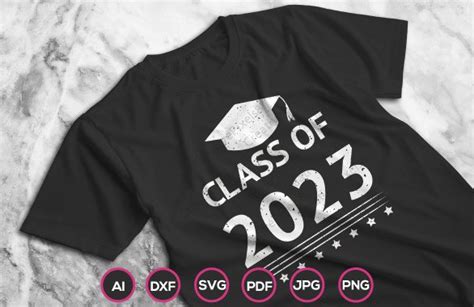 Class of 2023 Vector T-shirt Graphic by CreativePixels8 · Creative Fabrica