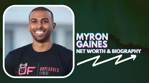 Myron Gaines Biography, Career, and Net Worth