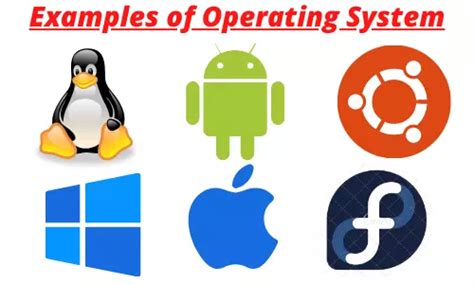 10 Most Popular Examples of Operating System with Picture