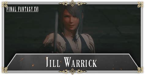 Jill Warrick Character Profile and Voice Actor | Final Fantasy 16 (FF16 ...