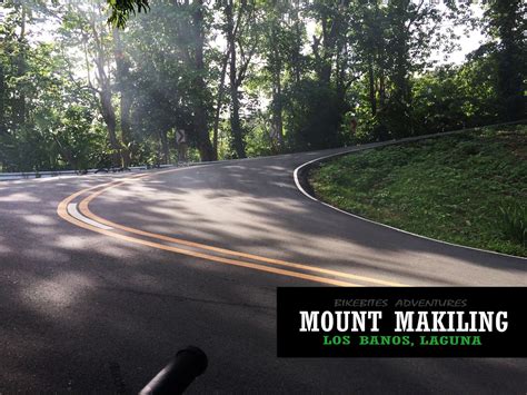 Mount Makiling Adventure in Los Banos Laguna | Bike Bites - Laguna ...