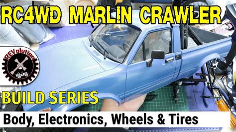 RC4WD Marlin Crawler Build Series - Electronics and Body - YouTube