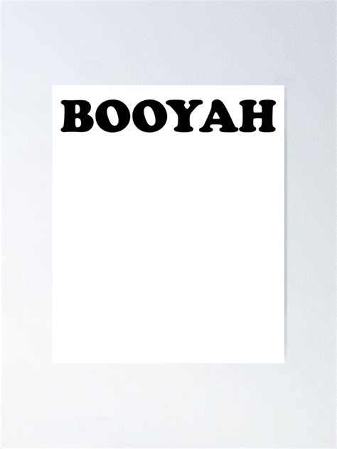 "Booyah ! Hipster Quote Meme" Poster by PearlsRocker | Redbubble