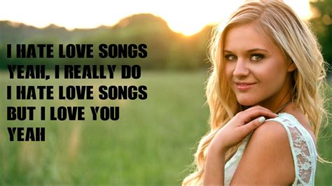 Kelsea Ballerini - I Hate Love Songs [LYRICS/LYRICVIDEO] - YouTube