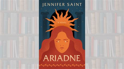 Ariadne By Jennifer Saint Book Summary | SleepyReads.com