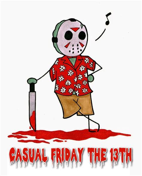 Casual Friday the 13th 071318 | Friday the 13th, Casual friday, Friday