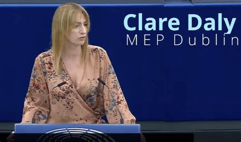 Greatest speech ever in European Union Parliament by Clare Daly | MR Online