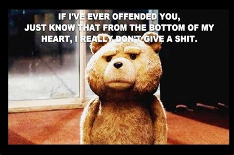 ted quotes | Ted quotes, Best movie quotes, Funny pictures