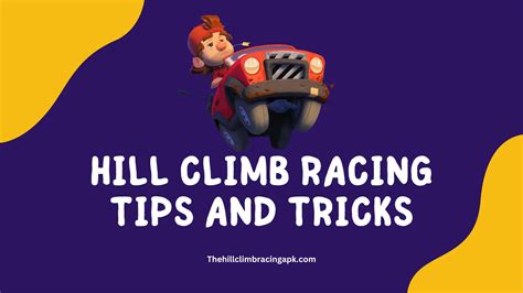 Hill Climb Racing Tips and Tricks: The Winning Formula