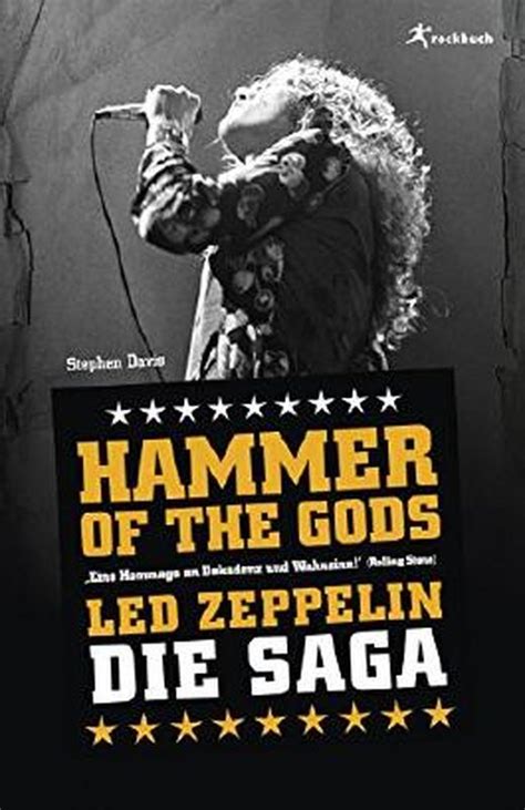 Hammer Of The Gods: Led Zeppelin - Die Saga: Die Led Zeppelin Saga von ...