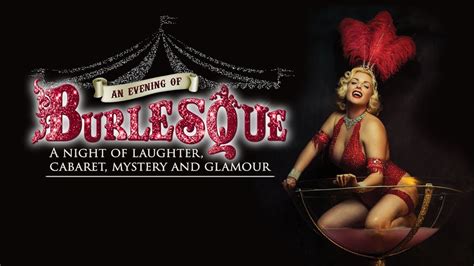 An Evening of Burlesque - YouTube