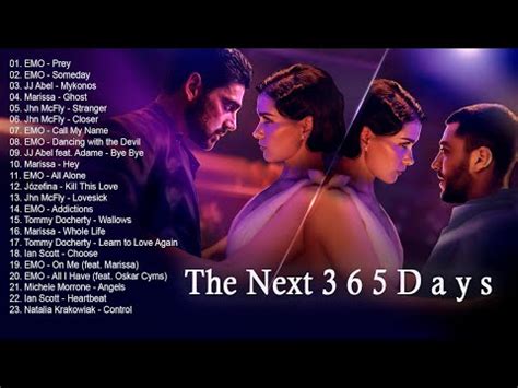 The Next 365 Days - Soundtrack Playlist Songs - YouTube