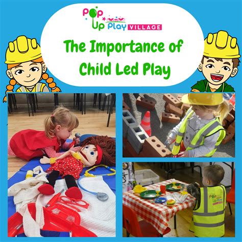 The Importance of Child Led Play | Pop Up Play Village