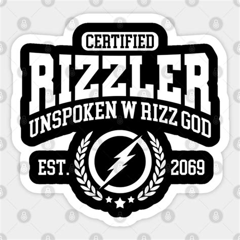 CERTIFIED RIZZLER - Rizzler - Sticker | TeePublic