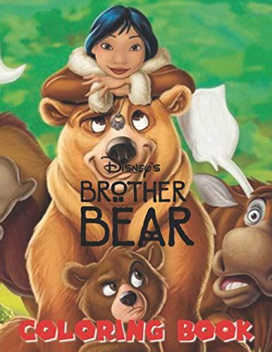 Brother Bear Coloring Book: JUMBO Coloring Book For Kids | Ages 2-13 ...